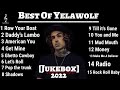 Yelawolf new trending song 2022 best of yelawolf