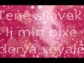 Birusk shexo diminen gazye 2011 lyrics kurdish new