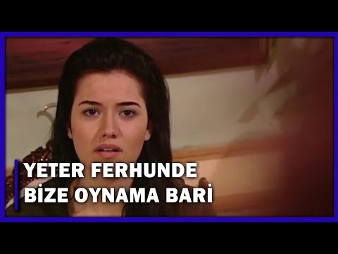 ''Yeter Ferhunde Bize Oynama Bari!'' - Yaprak Dökümü 67.Bölüm