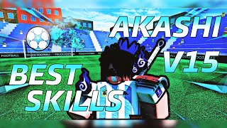 Akashi Best Skills V15 (French GOAT) | #roblox #touchfootball