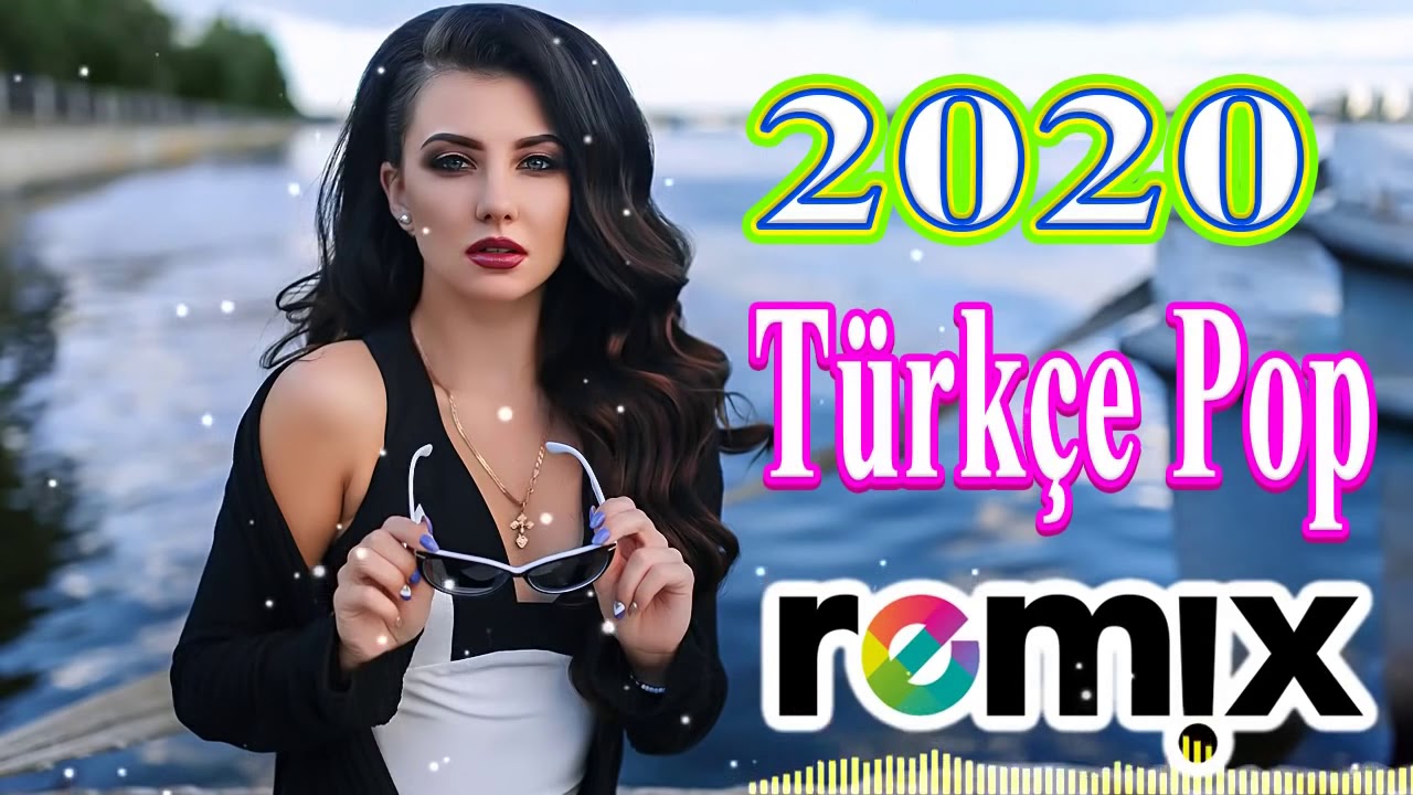 Türkçe Pop Müzik Mix 2020 ★ En Çok Dinlenen Türkçe Pop ...