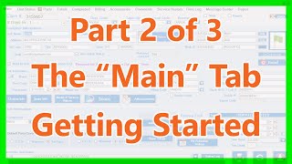 [CDA Training] The "Main" Tab Getting Started Part 2 of 3