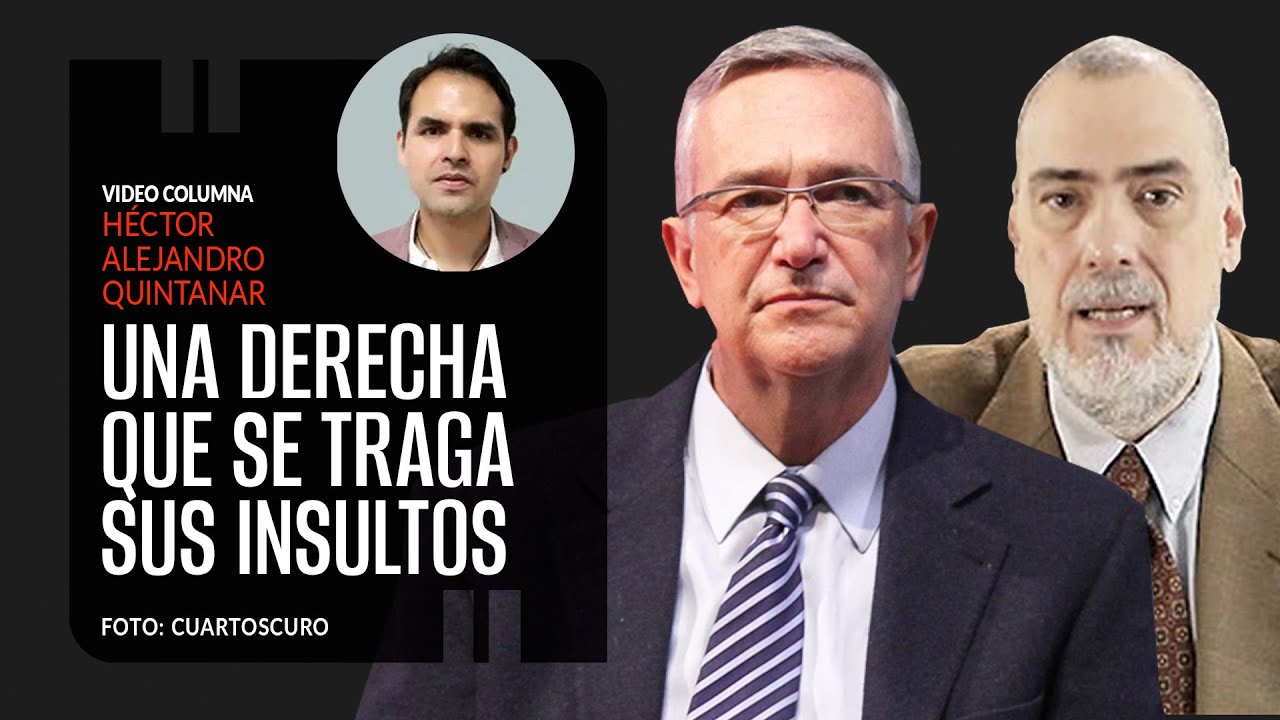 Salinas y Francisco Calderón: una derecha que se traga sus insultos. Por Héctor Alejandro Quintanar