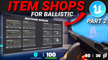 Creating ITEM SHOPS + UI for Ballistic in Fortnite Creative/UEFN! (Part 2)