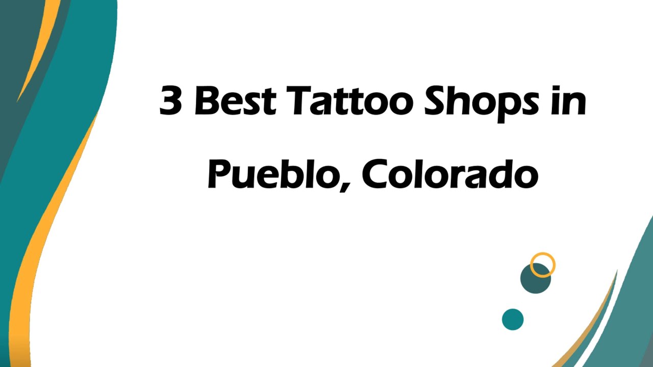 3 Best Tattoo Shops in Pueblo, Colorado | Tattoo Studios