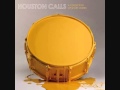 Houston Calls - A Line in the Sand