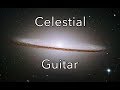 Deep Celestial Ambient Guitar Sleep Music