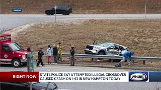 NH State Police say attempted illegal crossover caused crash on I-93 in New Hampton