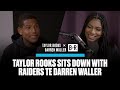 Darren Waller on How Football Saved Him From Drug Addiction | Taylor Rooks Interview