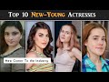 10 New and Young Stars