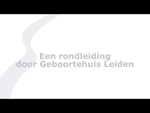 LUMC | SOVIDEO | Rondleiding Geboortehuis Leiden