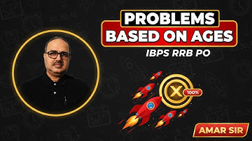 Problems Based On Ages | IBPS RRB PO | Previous Years Questions 🔥🎯🚀 | Amar Sir