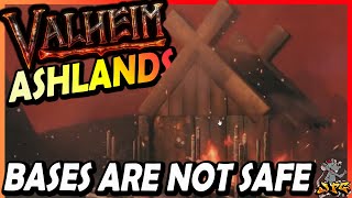 VALHEIM ASHLANDS News! Your Bases Can CATCH On FIRE! Update When?