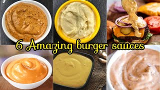 6 Amazing burger sauces | Burger Sauce Recipe | Perfect burger sauce | Eat Yummyy