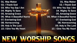 Praise And Worship 2024 ~ Best Christian Worship Songs ~ Songs For Prayer