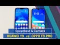 Huawei Y9 (2019) vs Oppo F9 Pro Speed Test & Camera Comparison !!