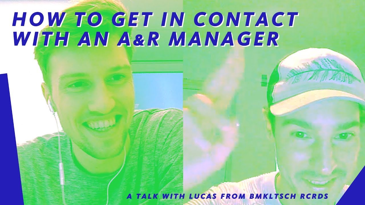 HOW TO GET IN CONTACT WITH AN A&R MANAGER | a talk with Lucas (BMKLTSCH RECORDS)