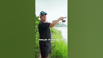 Cách ném mồi lure đơn giản