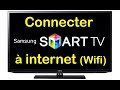 Comment connecter tv samsung  internet via wifi  connect smart tv wifi