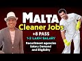 Cleaner Jobs in Malta | How to Apply Cleaner Jobs in Malta | RECRUITING AGENCIES | SALARY | DEMAND