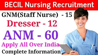 ANM Recruitment 2019 | BECIL ANM & Staff Nurse Vacancy 2019 | ANM & GNM भर्ती 2019 | ANM Vacancy |