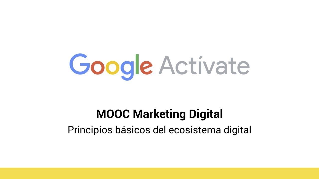 MOOC Marketing Digital - 2.4 Principios básicos del ecosistema digital