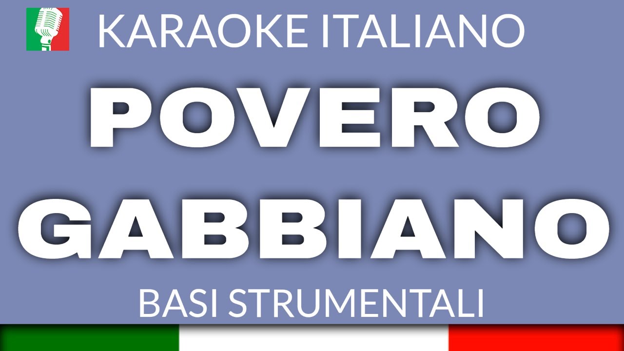 POVERO GABBIANO (TU COMM'A ME) KARAOKE STRUMENTALE [base karaoke italiano]🎤