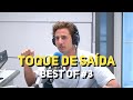 TOQUE DE SAÍDA COM CARLOS COUTINHO VILHENA - BEST OF #3