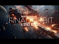 Catastrophic damage  suspenseful space cinematic music  final orbit  a space odyssey