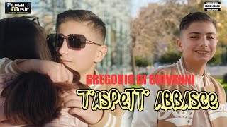 Gregorio Di Giovanni - T'aspett' abbasce ( Video Ufficiale 2024 )