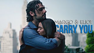 The Magicians || Carry You || Margo Hanson & Eliot Waugh