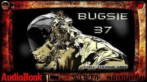 Bugsie 37  Sci-Fi Short Story  by Tony Thorne MBE