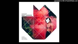 Brett Johnson - Danger feat Ellipsis (Disco Funk Spinner Dirty Lowdown Remix)