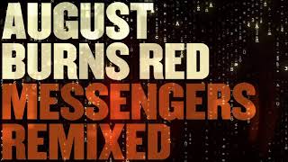 August Burns Red - An American Dream (Remixed)