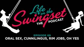 SS 69: Oral Sex, Cunnilingus, Rim Jobs, Oh Yes