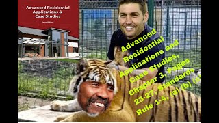 Advanced Residential Applications and Case Studies, Chapter 3, Pages 23-27, Standards Rules 1-4 (a)