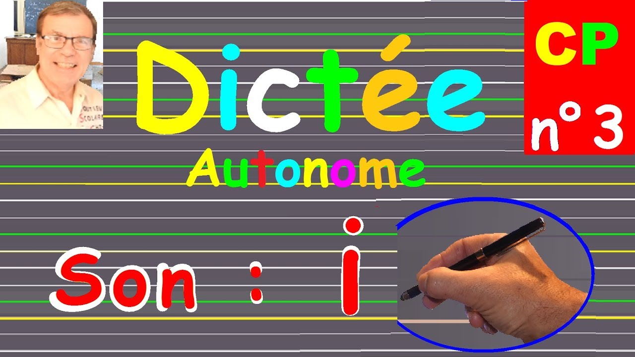Dictee Cp Ce1 Autonome De Mots Le Son I 3 Youtube