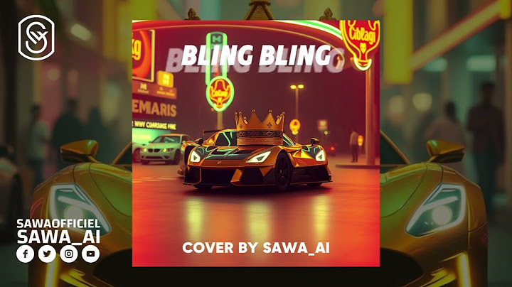 BLING BLING - ELGRANDETOTO FEAT HD La Relève & ‪JRK 19‬ #SALGOAT (Remix & Cover By @Sawa_AI)