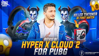 HyperX Cloud 2 Review For Pubg | Tiktoker Lobby | Intense Gameplay| Pubg Mobile | How Brand