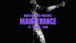 Kanye West- Maintenance ft. Future, Yung Lean WITH BEATSWITCH (Donda 2)