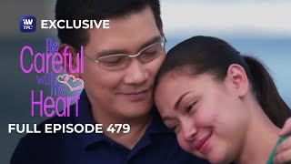 Full Episode 479 | Be Careful With My Heart