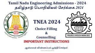 TNEA 2024 - Choice filling and Counselling process - An Overview