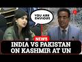 India Vs Pakistan At UN: ‘Pakistan’s Comments Reeks Of Envy’