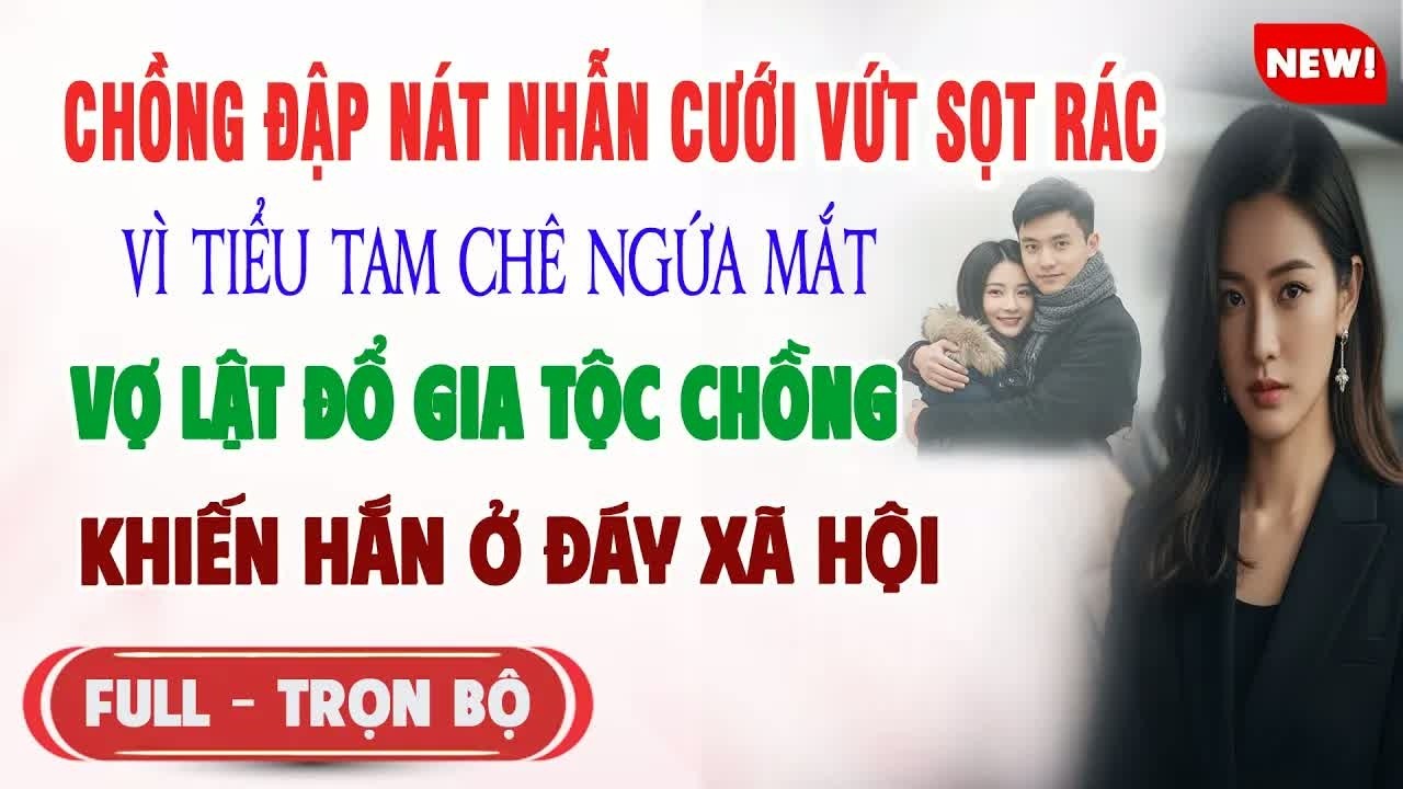 Chồng vứt nhẫn cưới vào sọt rác để bên nhân tình, không ngờ hành động đó khiến cả gia tộc lao đao