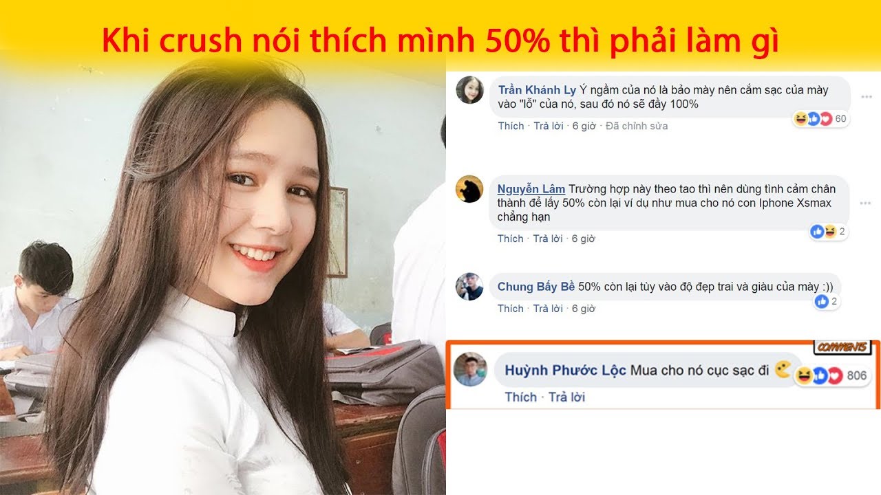 Top Comment - Khi crush nói thích mình 50% thì phải làm gì - Phần 65 - YouTube