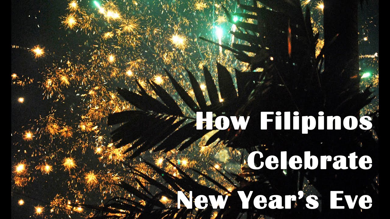 How Filipinos Celebrate New Year s Eve YouTube how-filipinos-celebrate-new-year-s-eve-youtube