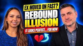 Your Ex’s Rebound Illusion & Why It Won’t Last