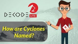 Celebrity How are Cyclones Named? || Decode || Factly Profile