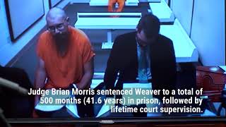 Weaver sentenced for sexual exploitation of a child