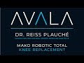 Mako Robotic-assisted Total Knee Replacement Surgery with Dr. Reiss Plauche